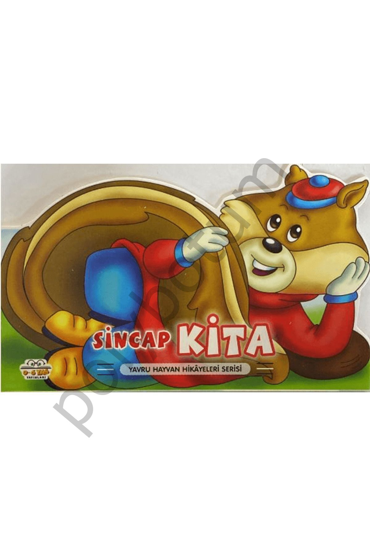 Sincap Kita - Yavru Hayvan Hikayeleri Serisi / Kolektif / Parıltı Yayınları / 9786256650374  Tek Ebat